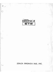 Bronica ETR S manual. Camera Instructions.